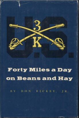 Forty Miles a Day on Beans and Hay ~ Rickey