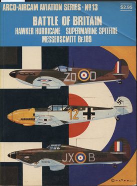 Battle of Britain ~ Arco-Aircam Aviation Series No. 13 ~Shores