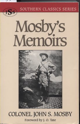 Mosby's Memoirs ~ Mosby