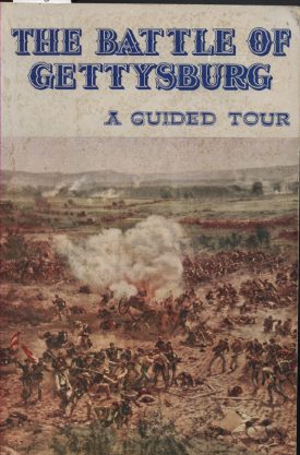 Battle of Gettysburg ~ A Guided Tour