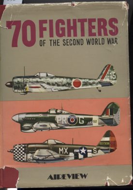70 Fighters of the Second World War ~ Aireview