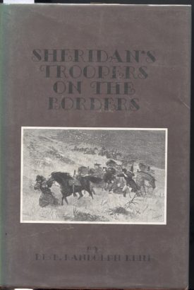 Sheridan's Troopers on the Borders ~ Keim
