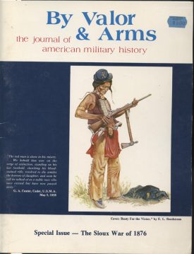 By Valor & Arms ~ the journal of American military history