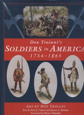 Don Troiani's Soldiers in America