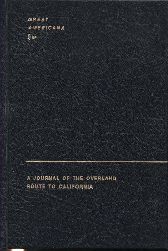 A Journal of the Overland Route to California ~ Aldrich