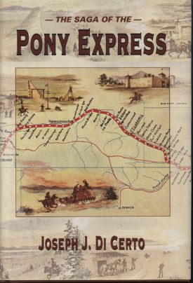 Saga of the Pony Express ~ Di Certo
