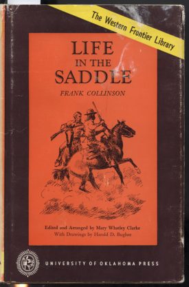 Life in the Saddle ~ Frank Collinson