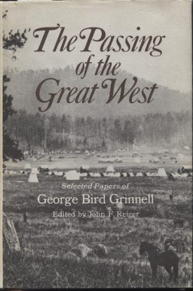 Passing of the Great West ~ Grinnell