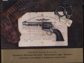 Little John's Important Collector's Firearms Auction - Nov 8, 1999 - Session I