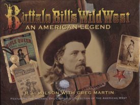 Buffalo Bill's Wild West ~ Wilson & Martin