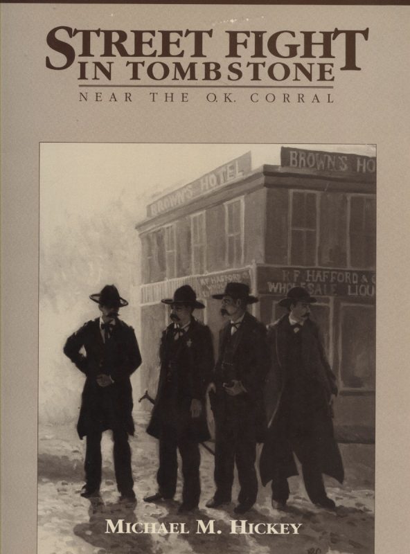 Street Fight in Tombstone ~ Hickey