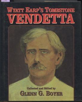 Wyatt Earp's Tombstone Vendetta ~ Boyer