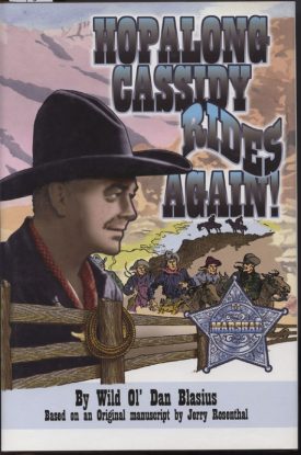 Hopalong Cassidy Rides Again! ~ Blasius