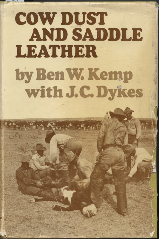 Cow Dust and Saddle Leather ~ Kemp & Dykes