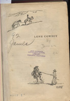 Lone Cowboy, My Life Story by Will James