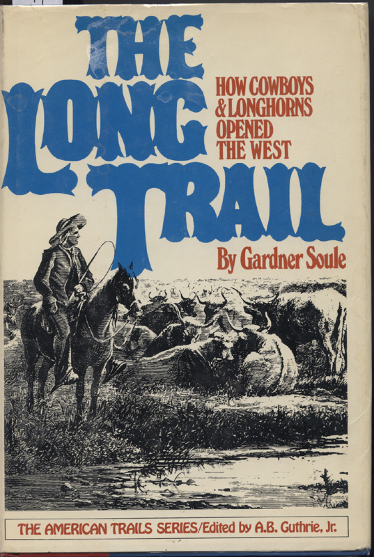 The Long Trail ~ Soule