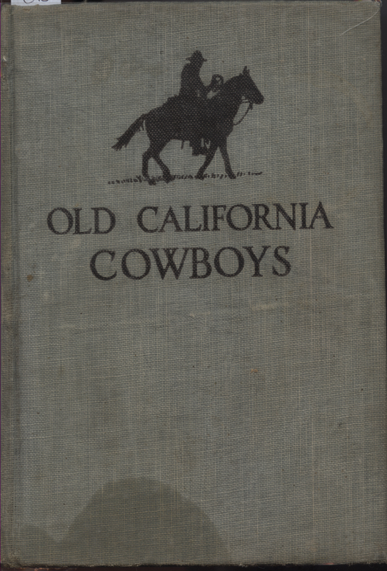 Old California Cowboys ~ Coolidge