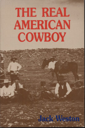 Real American Cowboy ~ Weston