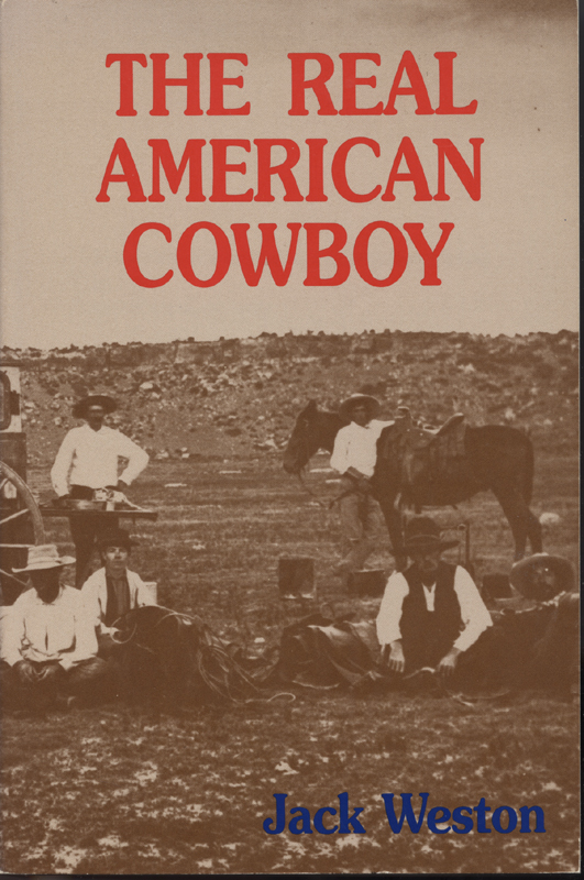 Real American Cowboy ~ Weston