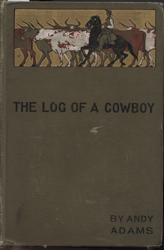 Log of a Cowboy ~ Adams