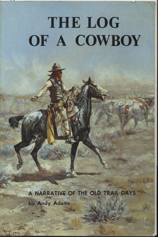 Log of a Cowboy ~ Adams