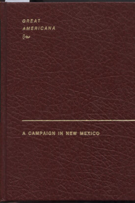 A Campaign in New Mexico ~ Edwards