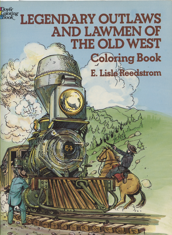 Coloring Book - Legendary Outlaws and Lawmen of the Old West