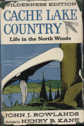 Cache Lake Country ~ Rowlands