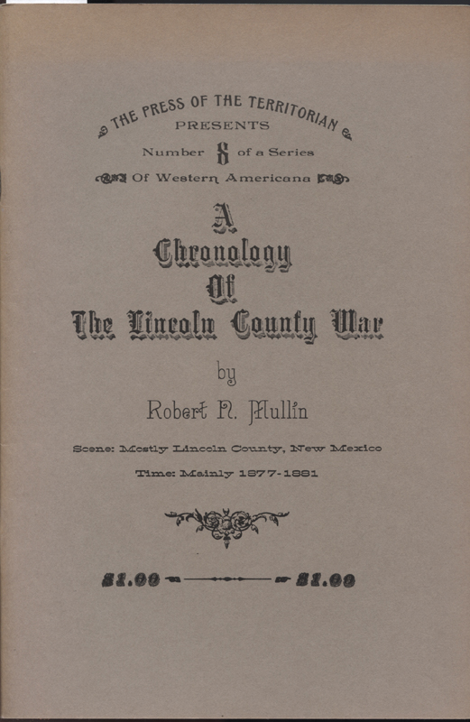 Chronology of the Lincoln County War ~ Mullin