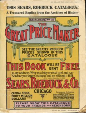 Sears, Roebuck Catalogue 1908