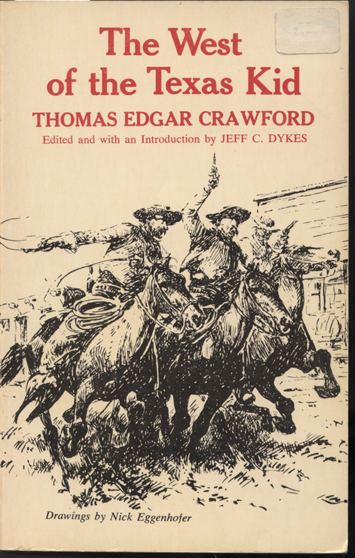 The West of the Texas Kid ~ Crawford