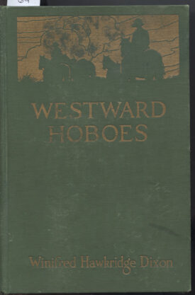 Westward Hoboes ~ Dixon