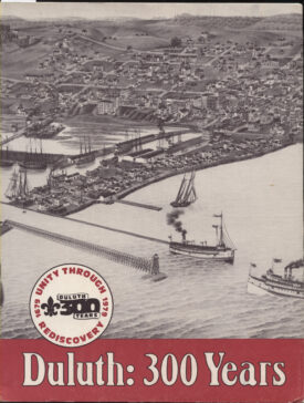 Duluth: 300 Years