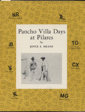Pancho Villa Days at Pilares ~ Means