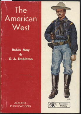 American West ~ May and Embleton
