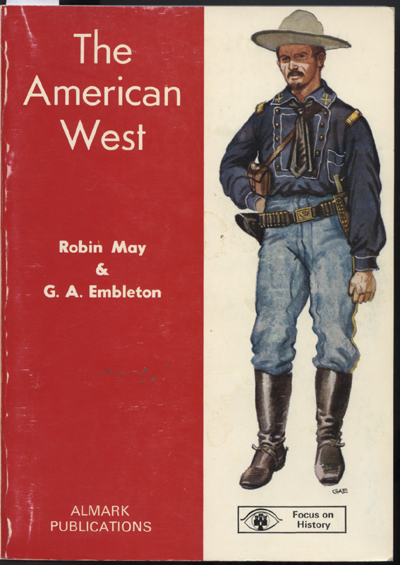 American West ~ May and Embleton